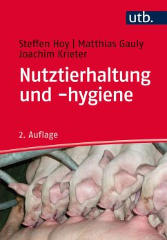 Nutztierhaltung und -hygiene (eBook, PDF) - Hoy, Steffen; Gauly, Matthias; Krieter, Joachim