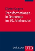 Transformationen in Osteuropa im 20. Jahrhundert (eBook, PDF)