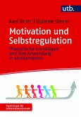 Motivation und Selbstregulation (eBook, PDF)
