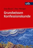 Grundwissen Konfessionskunde (eBook, PDF)