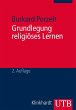 Grundlegung religiöses Lernen (eBook,... - Bild 1