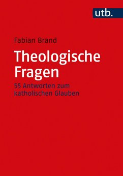 Theologische Fragen (eBook, PDF) - Brand, Fabian