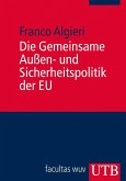 Die Gemeinsame Außen- und Sicherheitspolitik der EU (eBook, PDF)