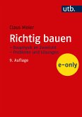 Richtig bauen (eBook, PDF)