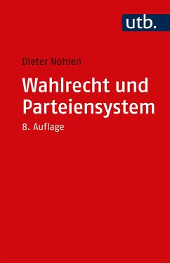 Wahlrecht und Parteiensystem (eBook, PDF) - Nohlen, Dieter