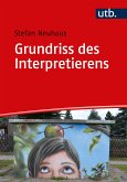 Grundriss des Interpretierens (eBook, PDF)