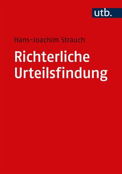 Richterliche Urteilsfindung (eBook, PDF) - Strauch, Hans-Joachim
