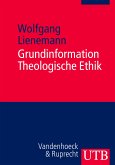 Grundinformation Theologische Ethik (eBook, PDF)