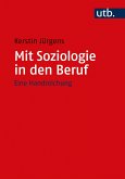 Mit Soziologie in den Beruf (eBook, PDF)