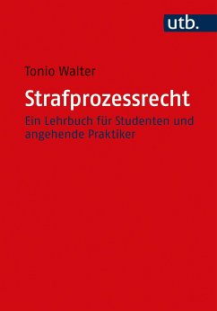 Strafprozessrecht (eBook, PDF) - Walter, Tonio