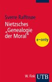 Nietzsches &quote;Genealogie der Moral&quote; (eBook, PDF)