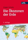 Die Ökozonen der Erde (eBook, PDF)