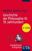 Geschichte der Philosophie III: 19. Jahrhundert (eBook, PDF)