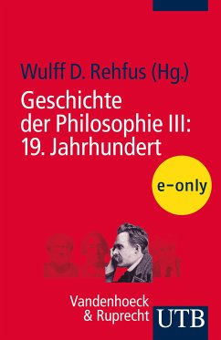 Geschichte der Philosophie III: 19. Jahrhundert (eBook, PDF)