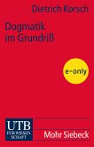 Dogmatik im Grundriß (eBook, PDF)