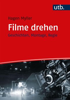 Filme drehen (eBook, PDF) - Myller, Hagen