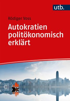 Autokratien politökonomisch erklärt (eBook, PDF) - Voss, Rödiger