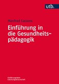 Einführung in die Gesundheitspädagogik (eBook, PDF)