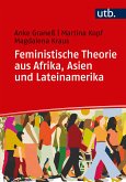 Feministische Theorie aus Afrika, Asien und Lateinamerika (eBook, PDF)