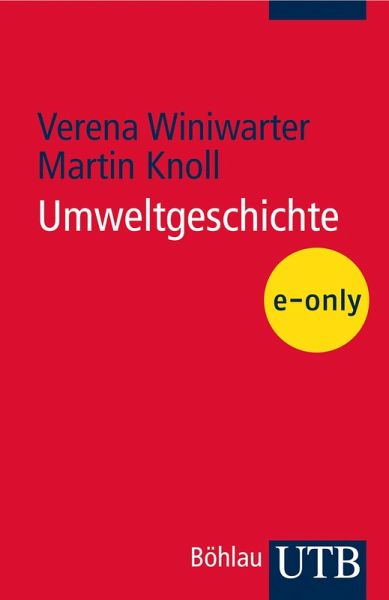 Umweltgeschichte (eBook, PDF) Umweltgeschichte (eBook, PDF)