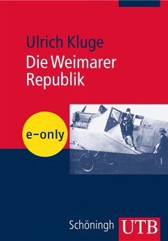 Die Weimarer Republik (eBook, PDF) - Kluge, Ulrich