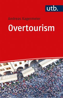 Overtourism (eBook, PDF) - Kagermeier, Andreas