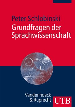 Grundfragen der Sprachwissenschaft (eBook, PDF) - Schlobinski, Peter