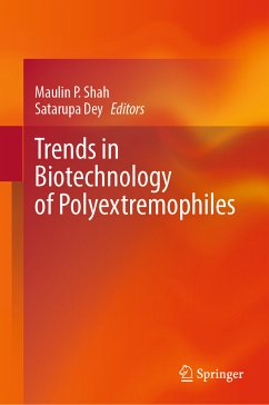 Trends in Biotechnology of Polyextremophiles (eBook, PDF)