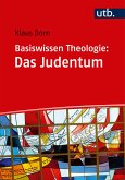 Basiswissen Theologie: Das Judentum (eBook, PDF)