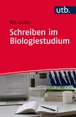 Schreiben im Biologiestudium (eBook, PDF) Schreiben im Biologiestudium (eBook, PDF)