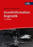 Grundinformation Dogmatik (eBook, PDF)