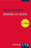 Arbeiten im Archiv (eBook, PDF)