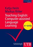 Teaching English: Computer-assisted Language Learning (eBook, PDF)