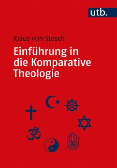 Einführung in die Komparative Theologie (eBook, PDF) - von Stosch, Klaus