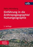 Einführung in die Anthropogeographie/Humangeographie (eBook, PDF)