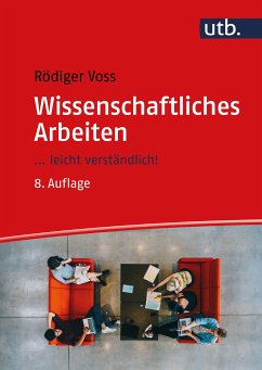 Wissenschaftliches Arbeiten (eBook, PDF) - Voss, Rödiger