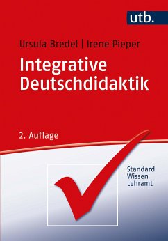 Integrative Deutschdidaktik (eBook, PDF) - Bredel, Ursula; Pieper, Irene