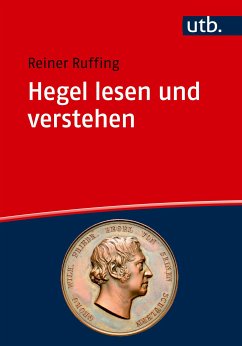 Hegel lesen und verstehen (eBook, PDF) - Ruffing, Reiner