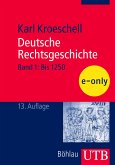 Deutsche Rechtsgeschichte, Bd. 1 (eBook, PDF)