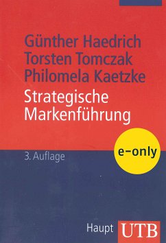 Strategische Markenführung (eBook, PDF) - Haedrich, Günther; Tomczak, Torsten; Kaetzke, Philomela