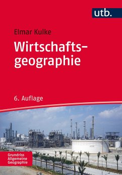 Wirtschaftsgeographie (eBook, PDF) - Kulke, Elmar