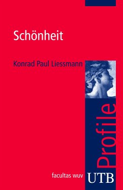Schönheit (eBook, PDF) - Liessmann, Konrad Paul
