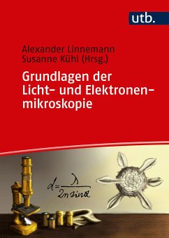Grundlagen der Licht- und Elektronenmikroskopie (eBook, PDF)