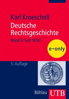 Deutsche Rechtsgeschichte, Bd. 3 (eBook, PDF) - Kroeschell, Karl