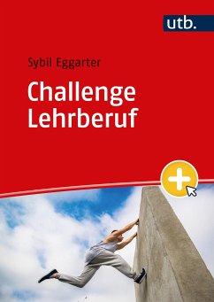 Challenge Lehrberuf (eBook, PDF) - Eggarter, Sybil