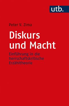 Diskurs und Macht (eBook, PDF) - Zima, Peter V.