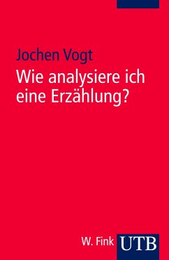 Wie analysiere ich eine Erzählung? (eBook, PDF) - Vogt, Jochen