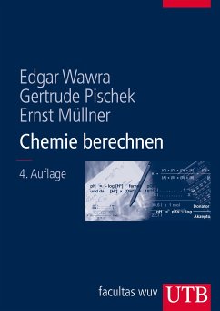 Chemie berechnen (eBook, PDF) - Wawra, Edgar; Pischek, Gertrude; Müllner, Ernst