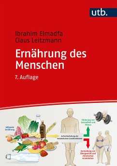 Ernährung des Menschen (eBook, PDF) - Elmadfa, Ibrahim; Leitzmann, Claus
