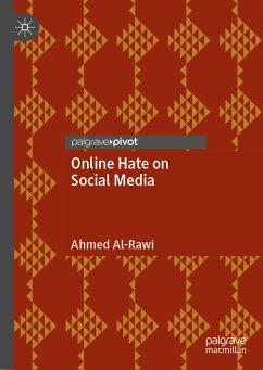 Online Hate on Social Media (eBook, PDF) - Al-Rawi, Ahmed